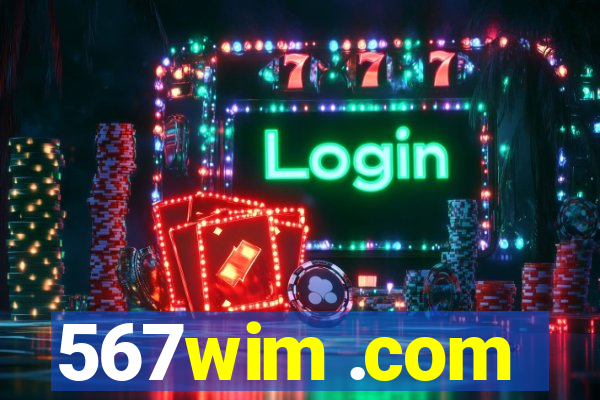 567wim .com